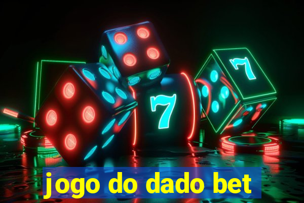 jogo do dado bet